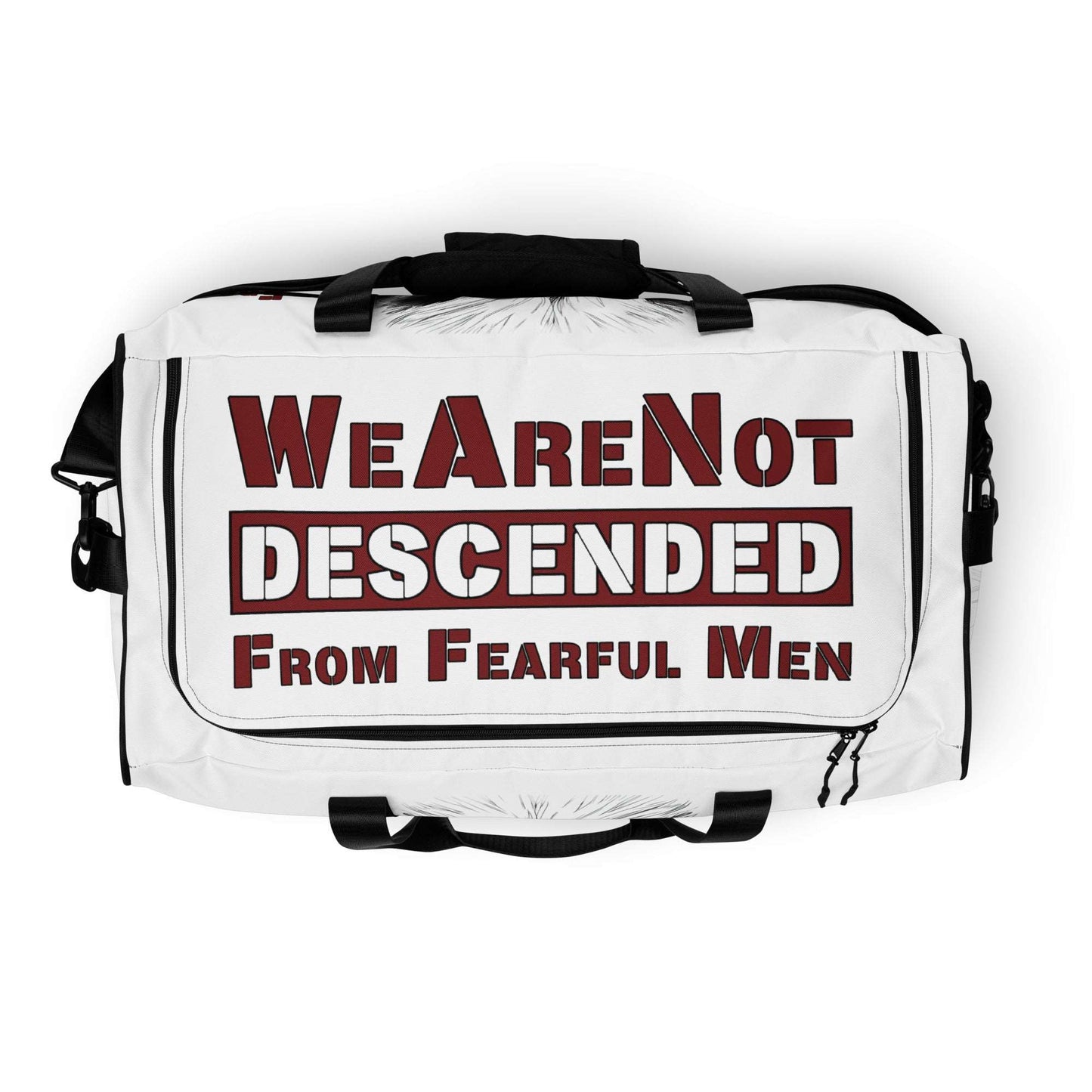 Duffle bag "Not descended from fearful men"