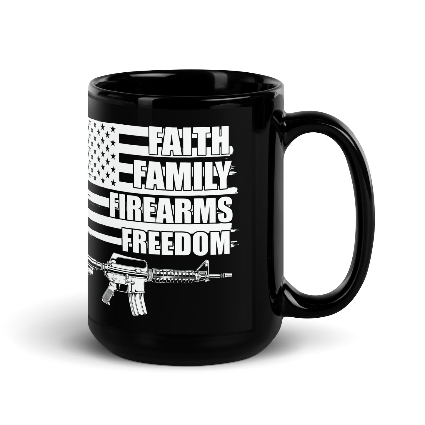 Ceramic Mug Black "Faith Family Firearms Freedom"