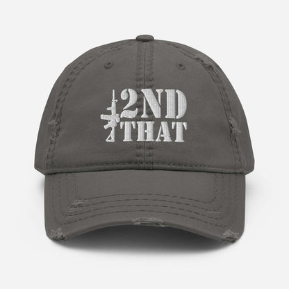 Distressed Dad Hat - "2nd That"