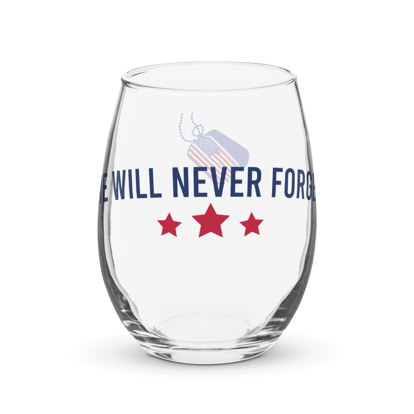 Patriotic Wine Glass "We will never forget" G820006