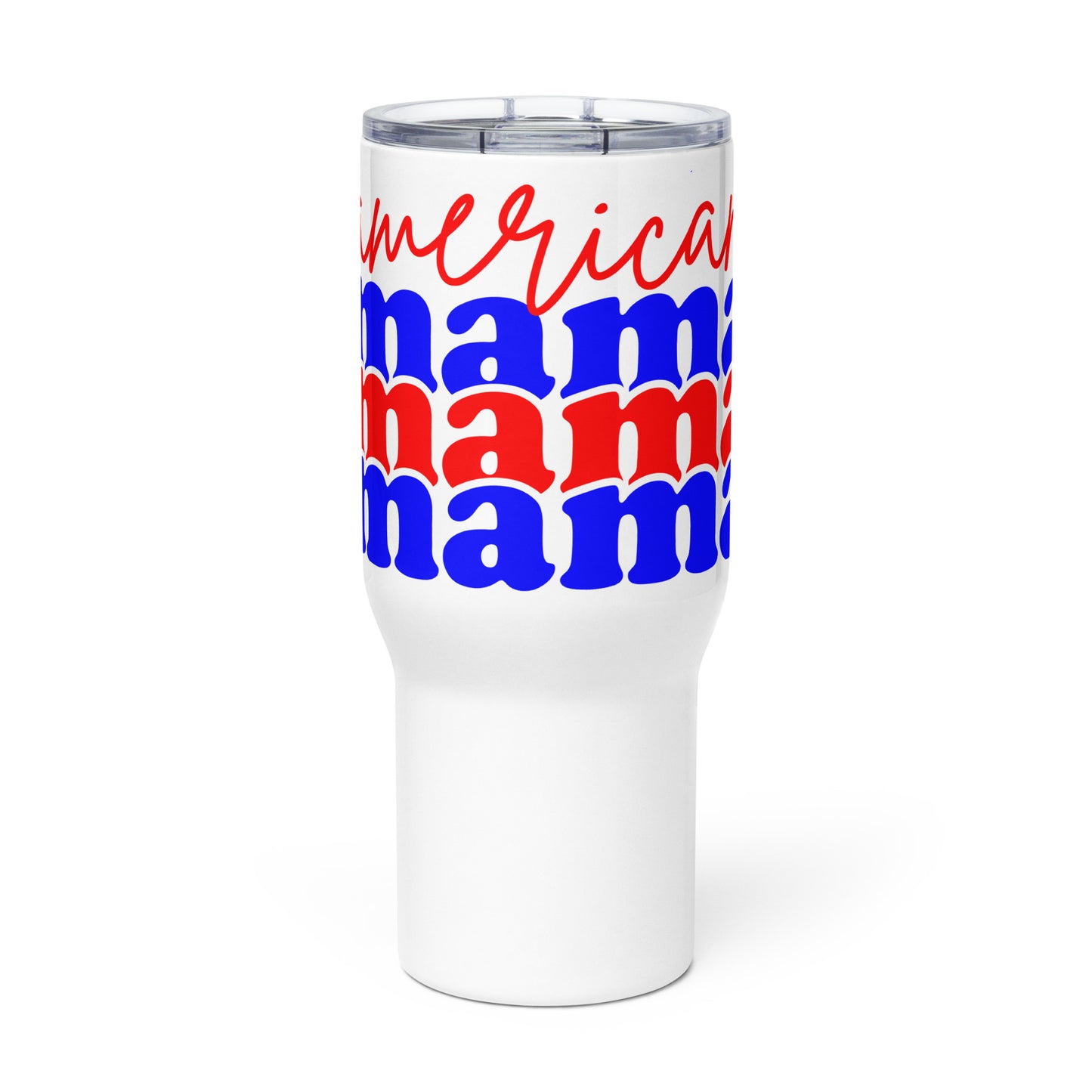 Patriotic Travel Mug "American Mama" T820007