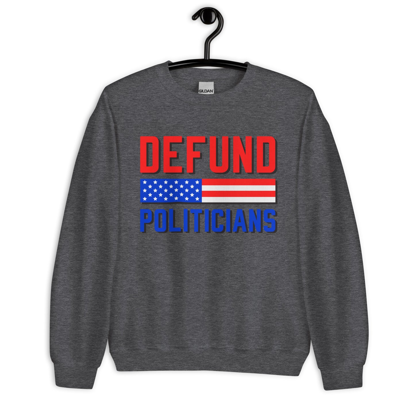 Patriotic Classic Fit Sweatshirt for Men "Defund Politicians" SS100035