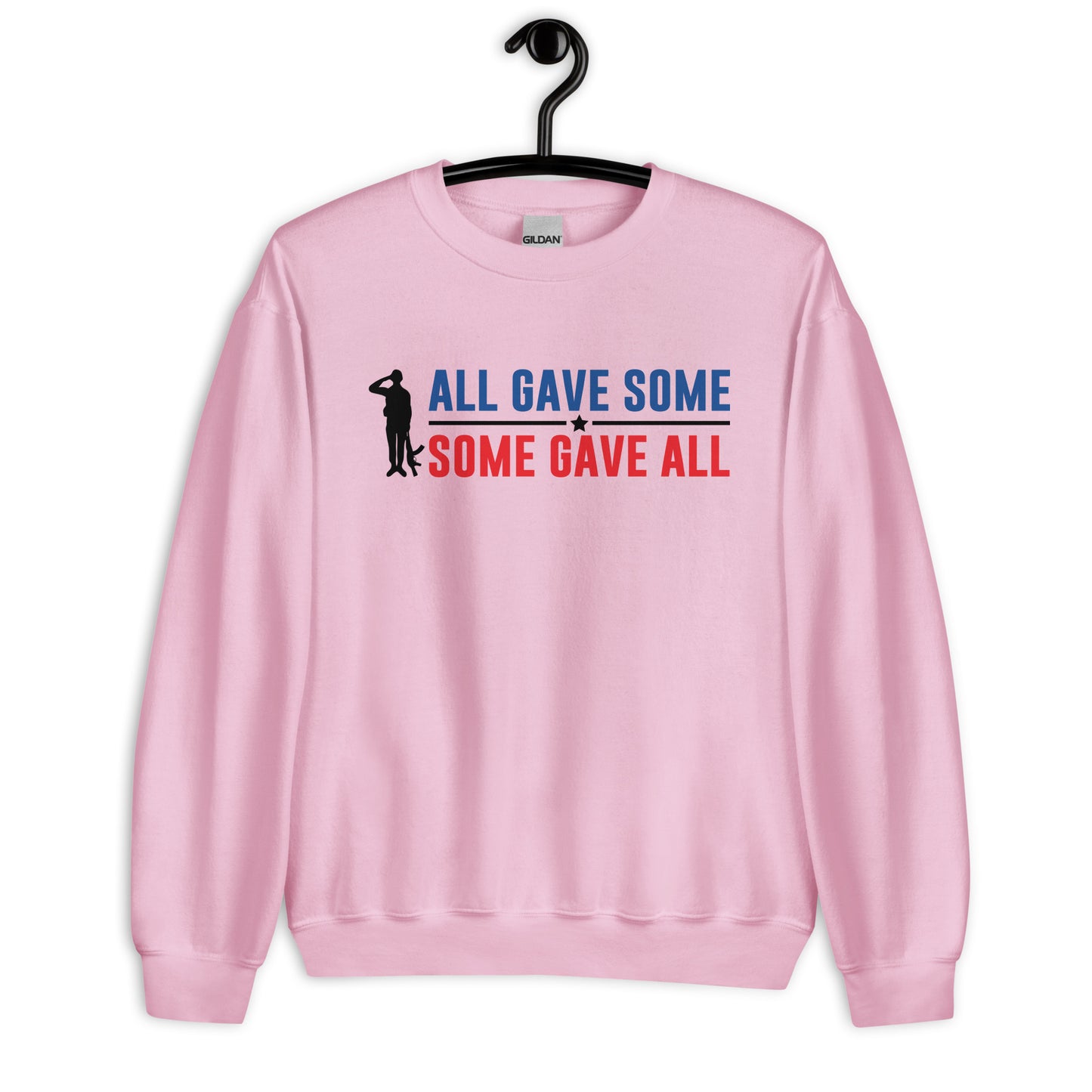 Patriotic Classic Fit Sweatshirt for Women "All Gave Some - Some Gave All" SS200022