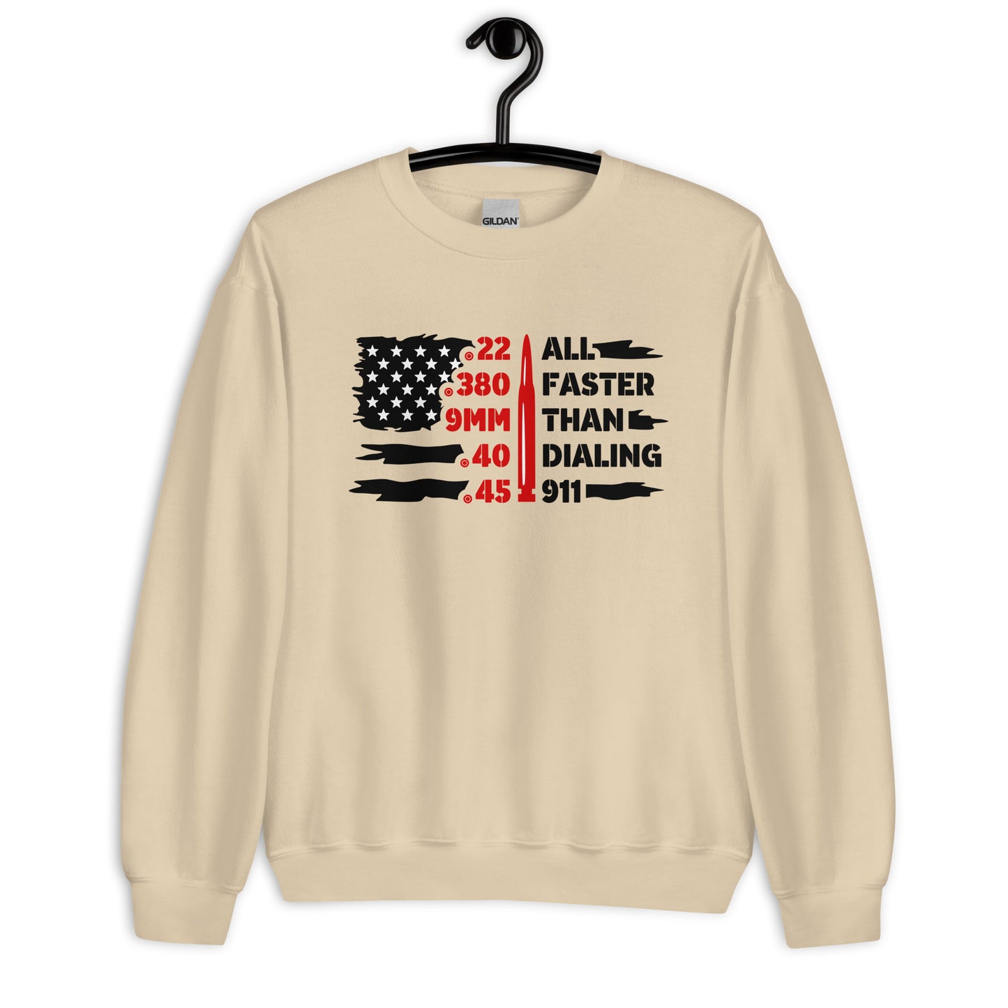 Patriotic Classic Fit Sweatshirt for Women "All Faster Than Dialing 911" SS200016