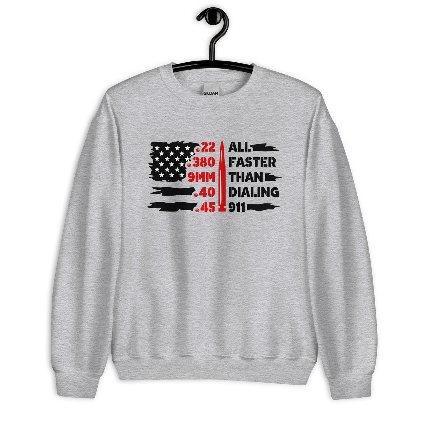 Patriotic Classic Fit Sweatshirt for Men "All Faster Than Dialing 911" SS100012