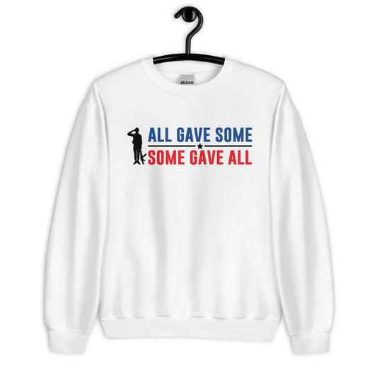 Patriotic Classic Fit Sweatshirt for Men "All Gave Some - Some Gave All" SS100024