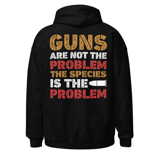 Men Hoodie "Guns are not the Problem"