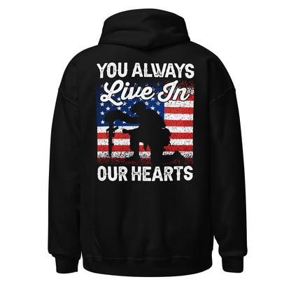 Men Hoodie "You Always Live In Our Hearts"