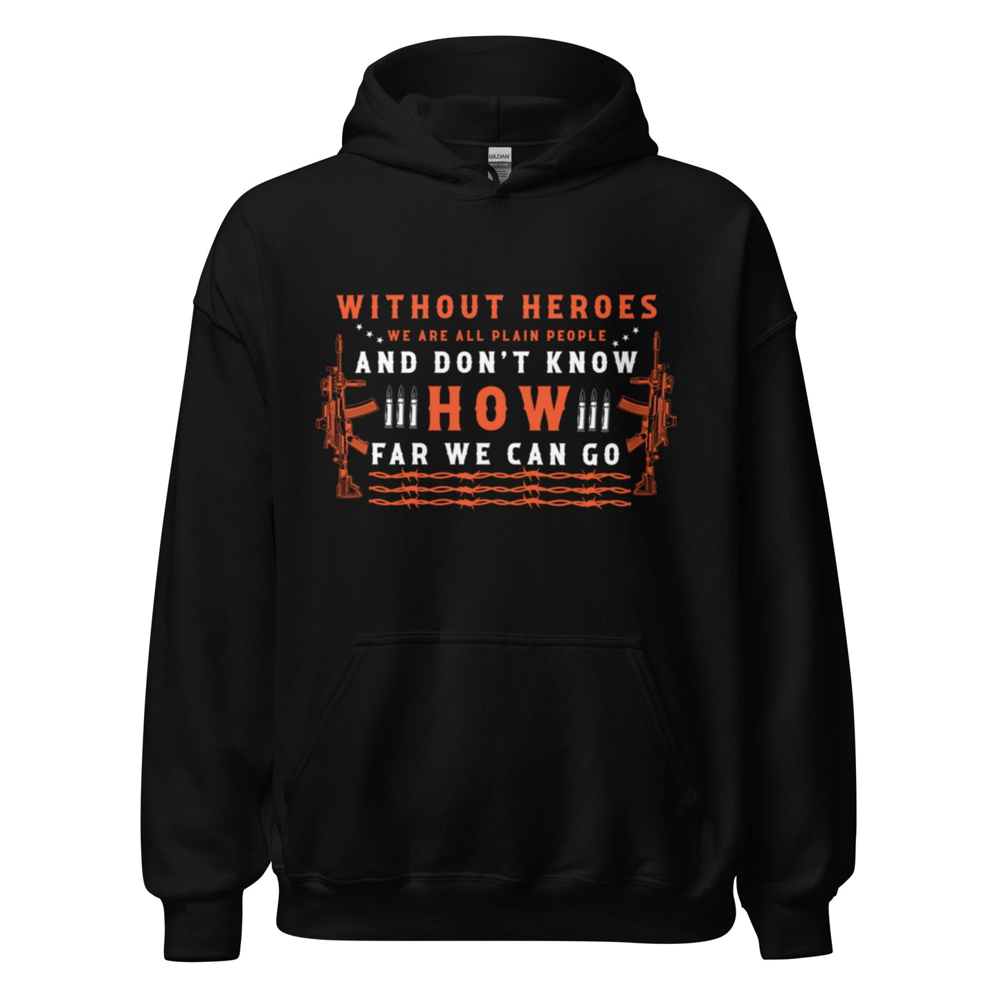 Men's Hoodie "Without Heroes"