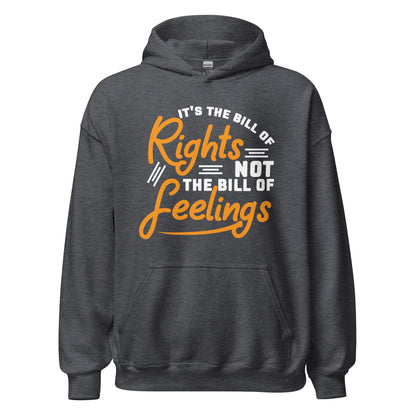 Patriotic Hoodie for Woman "Bill of Rights not the Bill of Feelings" H220019