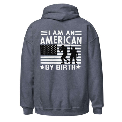 Men Hoodie "I am American by Birth"