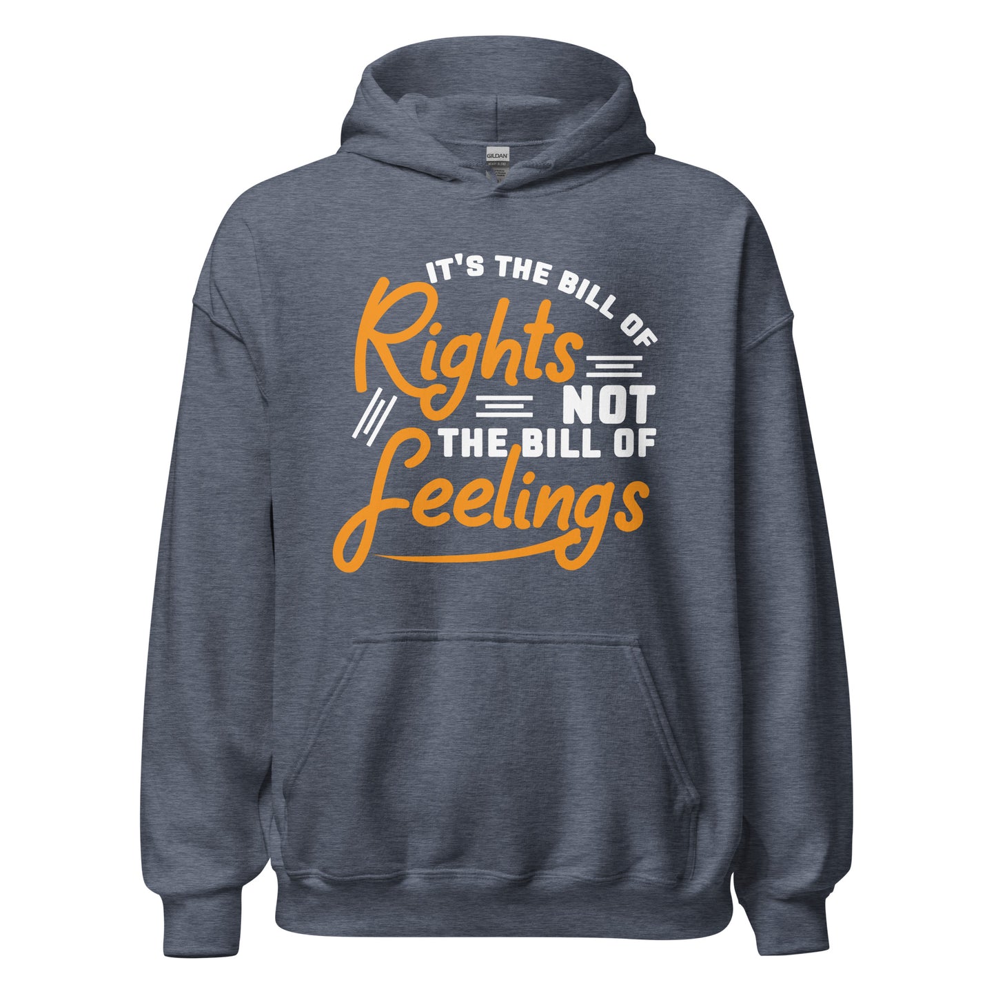 Patriotic Hoodie for Woman "Bill of Rights not the Bill of Feelings" H220019