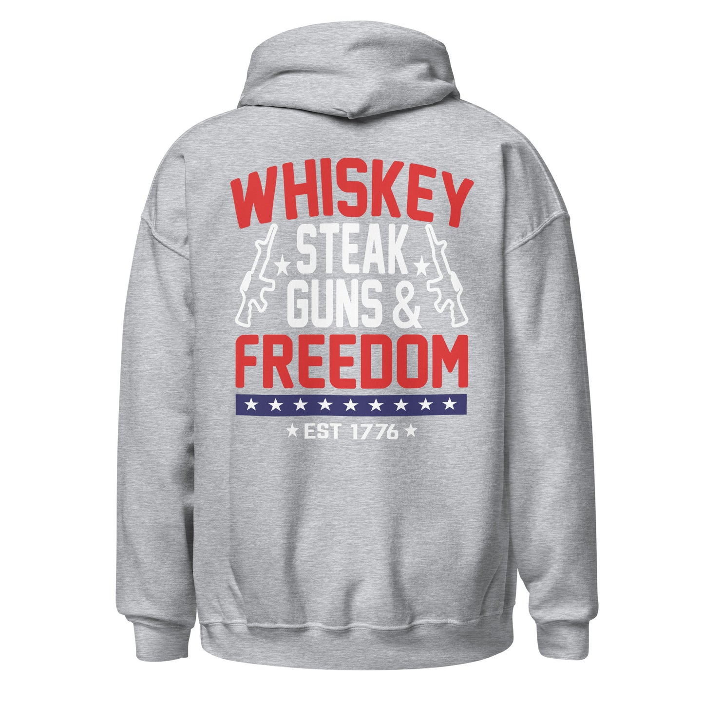 Men's Hoodie "Whiskey Steak Guns & Freedom"