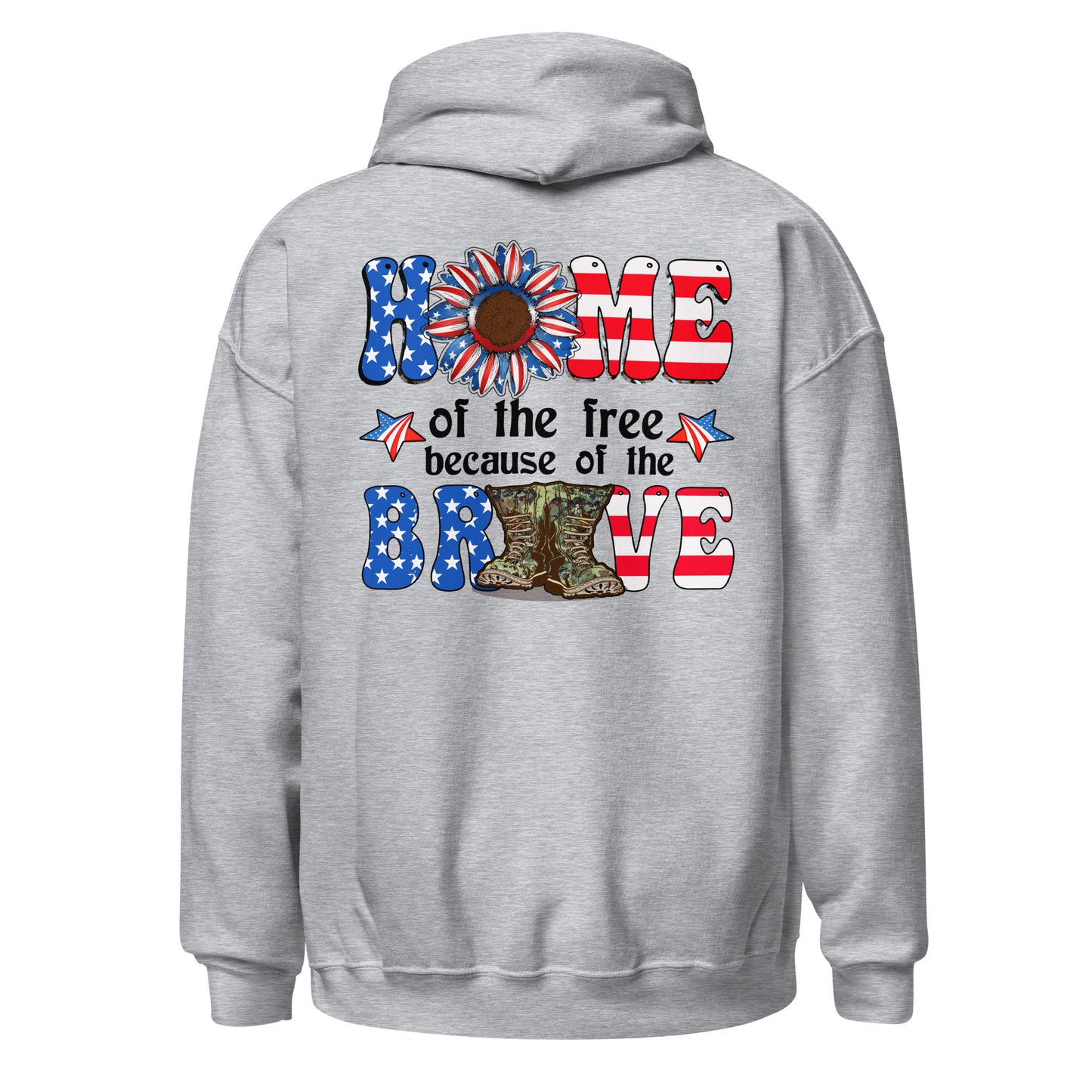 Patriotic Hoodie for Woman "Home of the Free because of the Brave" H220026