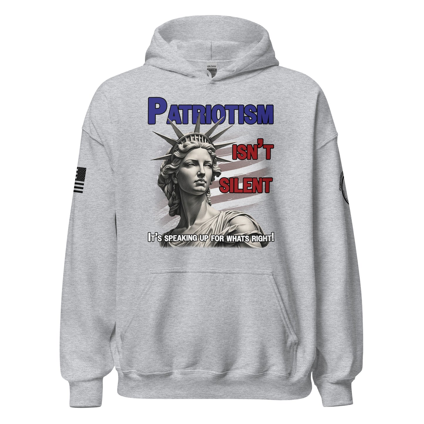 Unisex Hoodie "Patriotism isn't silent"