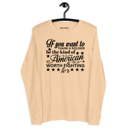 Patriotic Long Sleeve Tee Women "If you want to Thank a Soldier..." LS200003