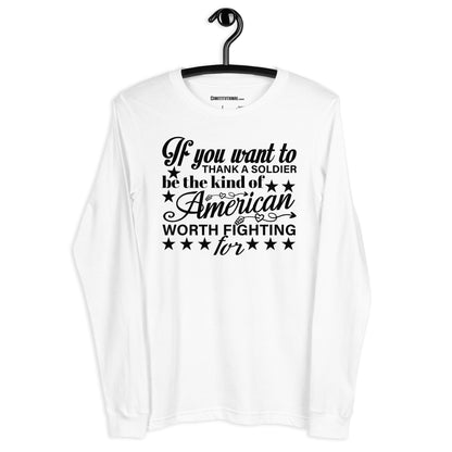 Patriotic Long Sleeve Tee Women "If you want to Thank a Soldier..." LS200003