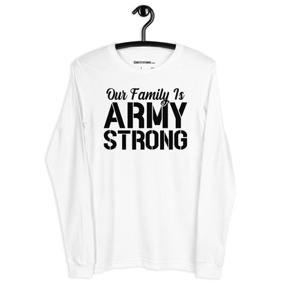 Patriotic Long Sleeve Tee Women "Our Family is Army Strong" LS200005