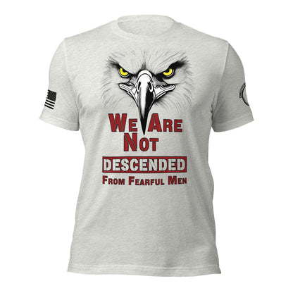 Unisex t-shirt "not descended from fearful men"