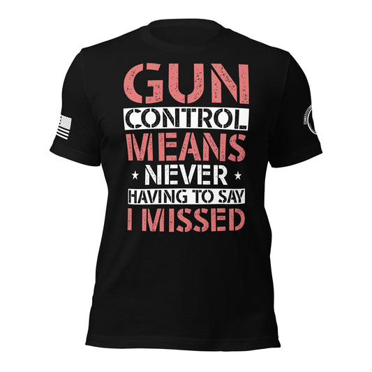 Unisex t-shirt "Gun Control"