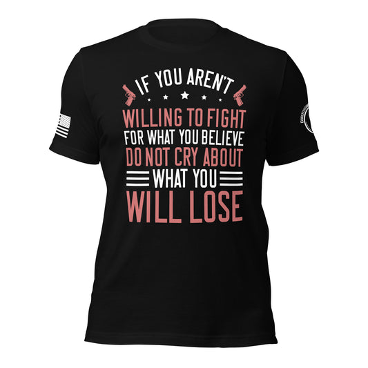 Unisex t-shirt "Willing to fight"