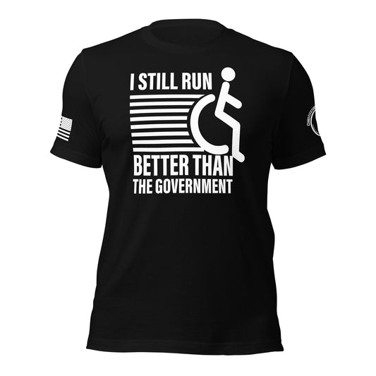 Unisex t-shirt "I still run better"