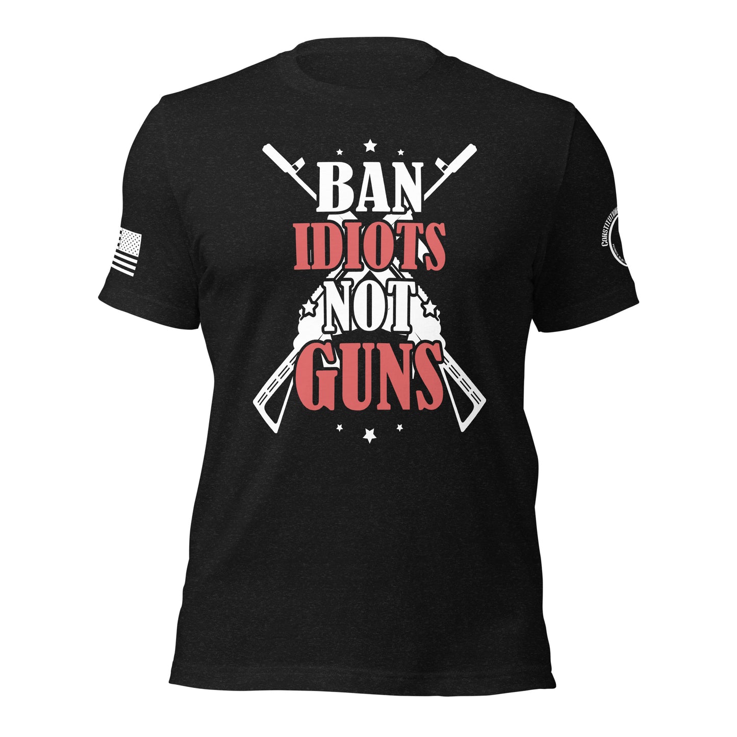 Unisex t-shirt "Ban Idiots not Guns"