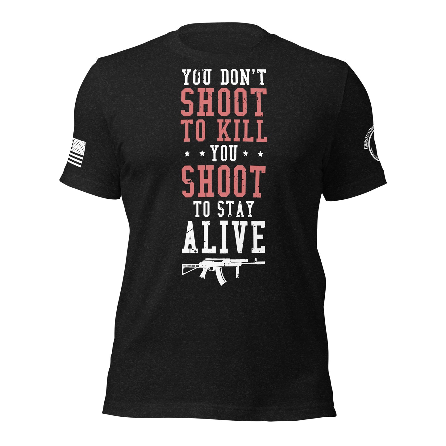 Unisex t-shirt "Don't shoot to kill"