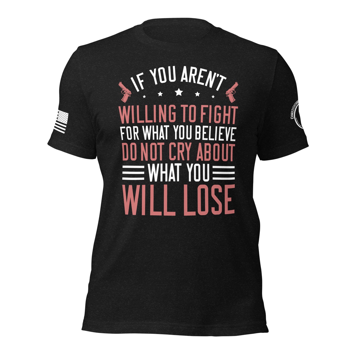 Unisex t-shirt "Willing to fight"