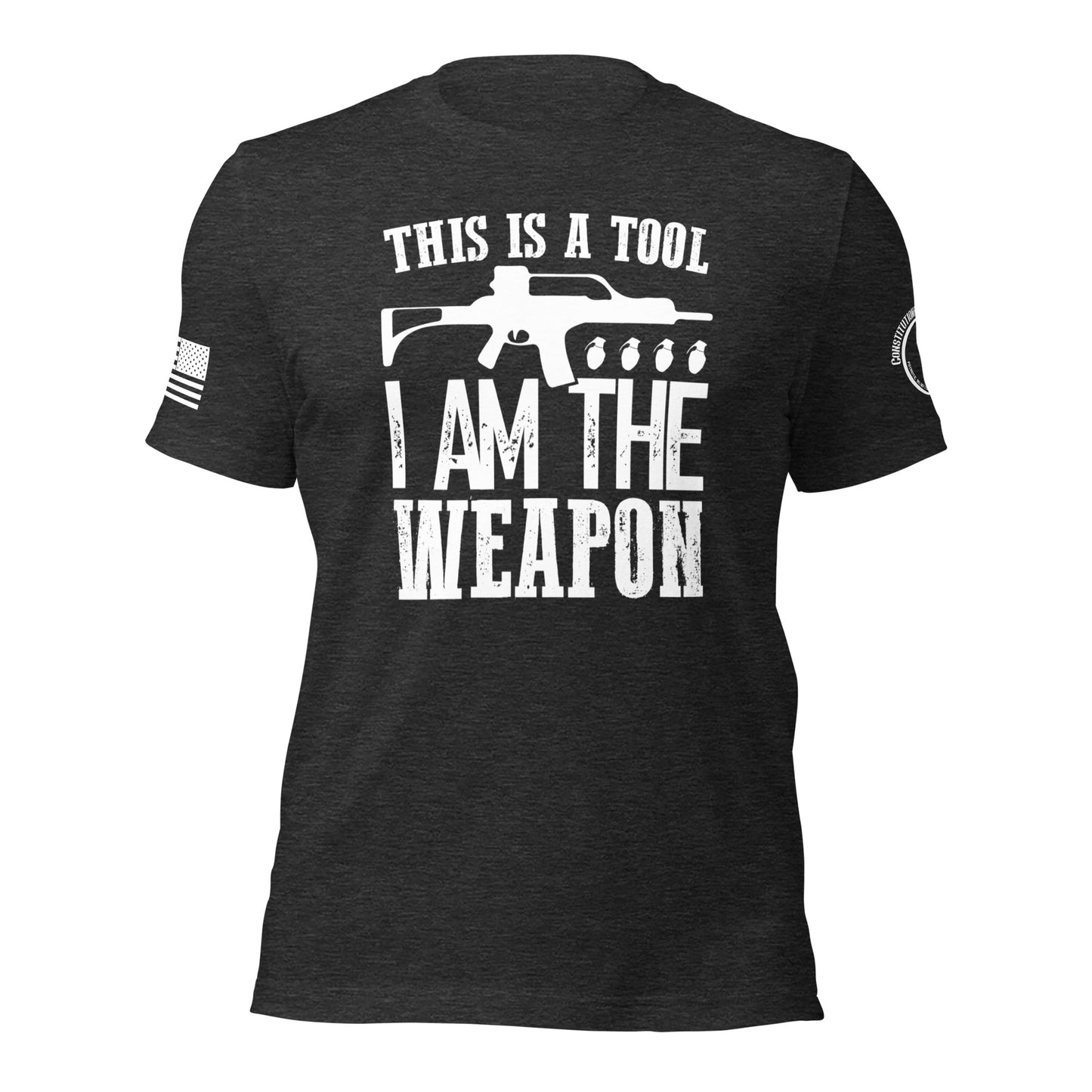 Unisex t-shirt "I am the Weapon"