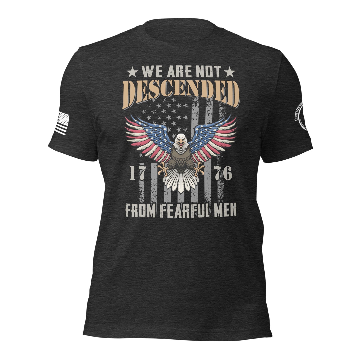 Unisex t-shirt "not Descended from Fearful Men"