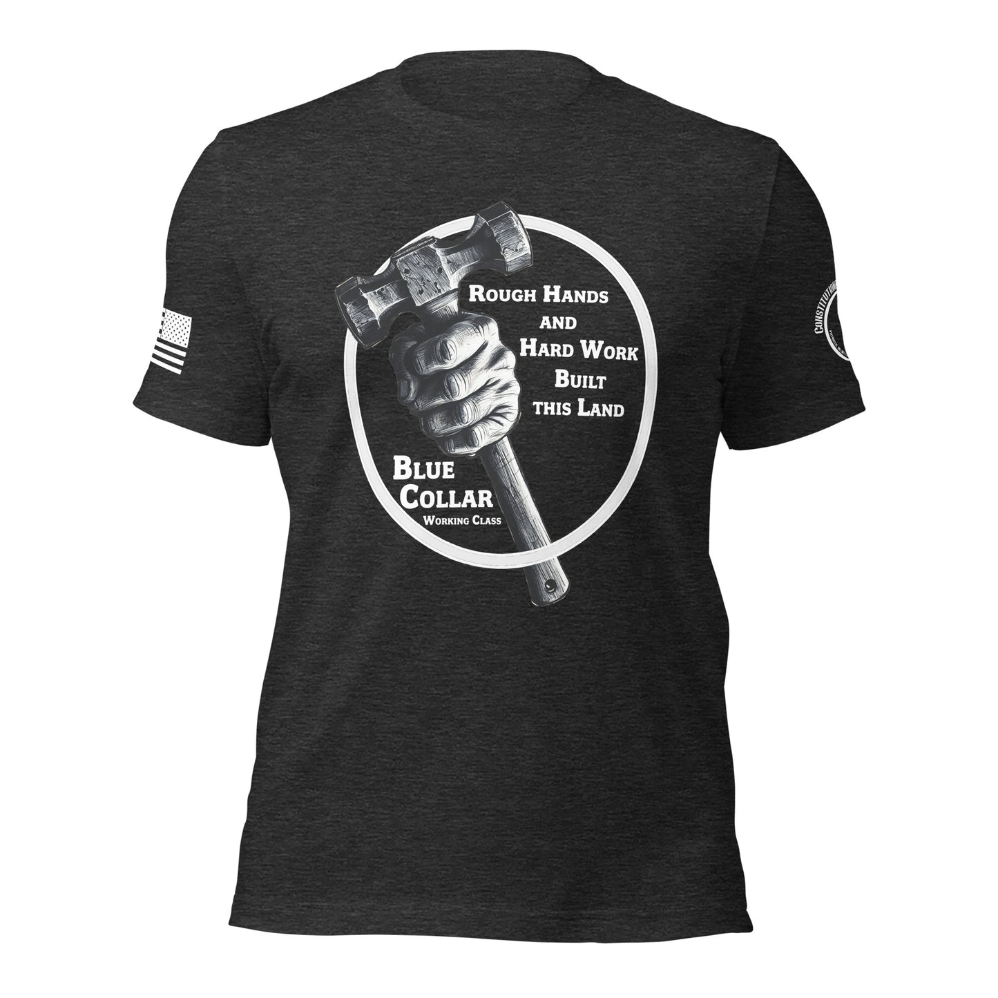 Unisex t-shirt "Rough hands and hard work"