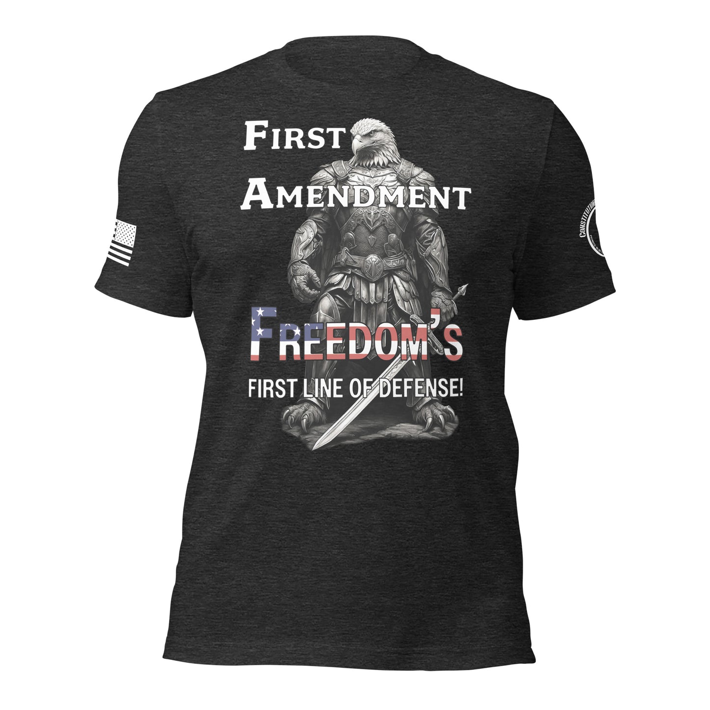 Unisex t-shirt "Freedoms first line of Defense"