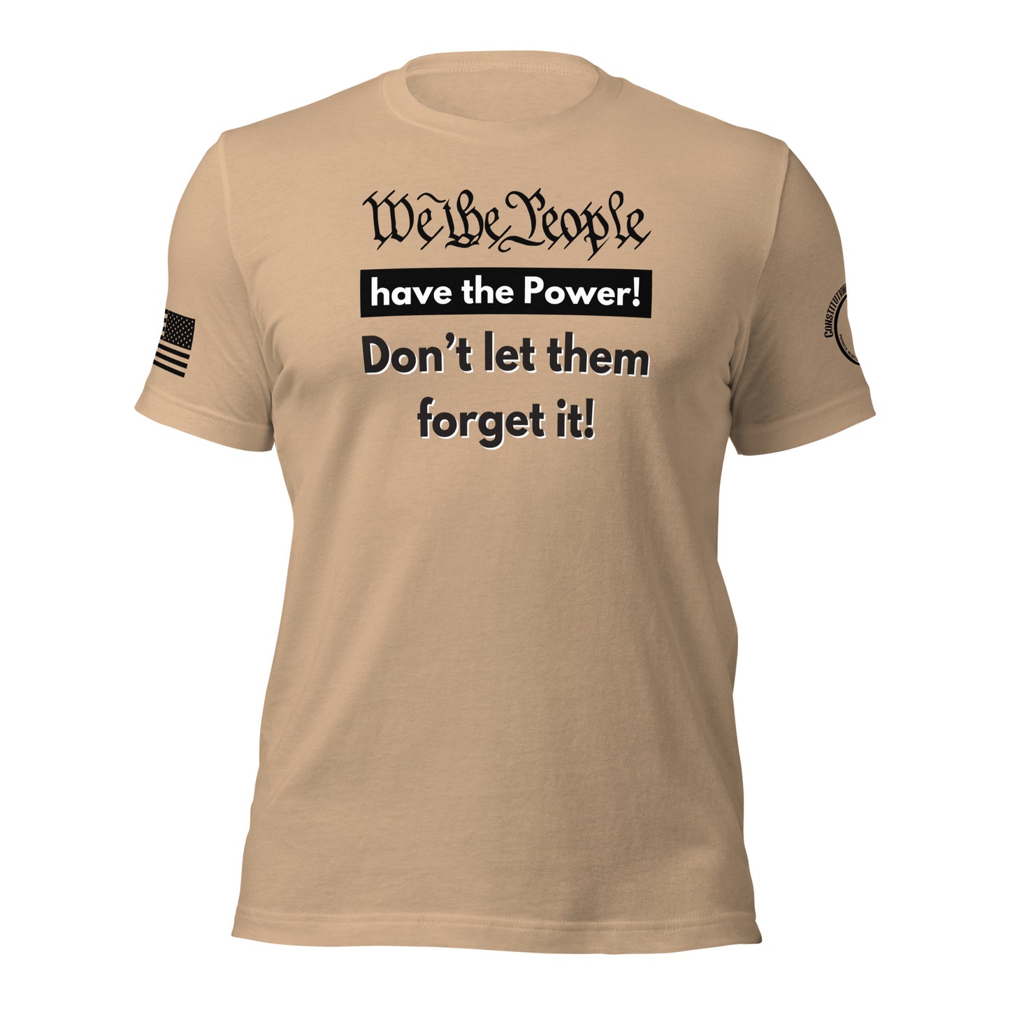 Unisex t-shirt "We the People have the Power!"