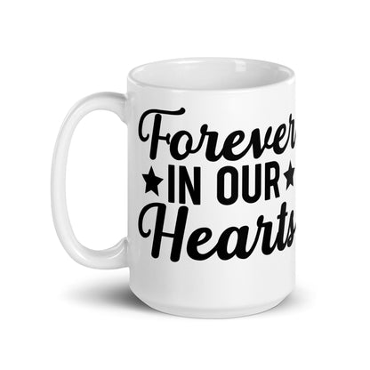 Patriotic Ceramic Mug White "Forever in Our Hearts" M830020