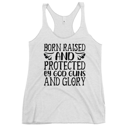 Women Tank Top "Born Raised and Protected"