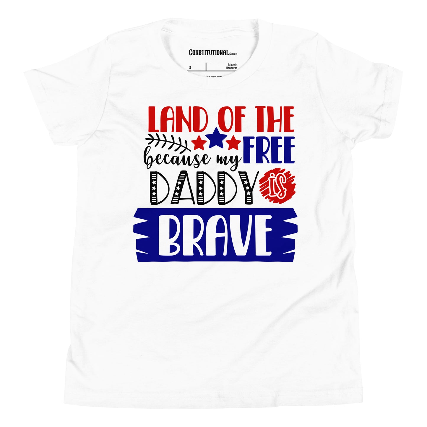 Patriotic T-Shirt for Kids "Land of the Free because Daddy is Brave" TS320011